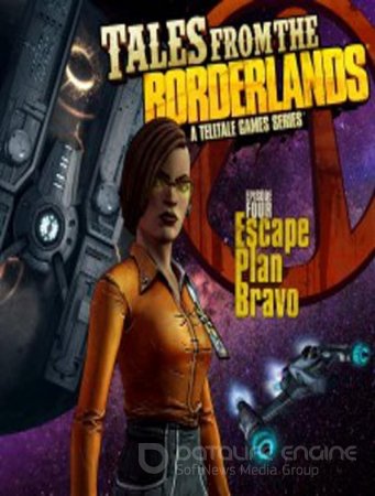 Tales From The Borderlands: Episode 4 - Escape Plan Bravo